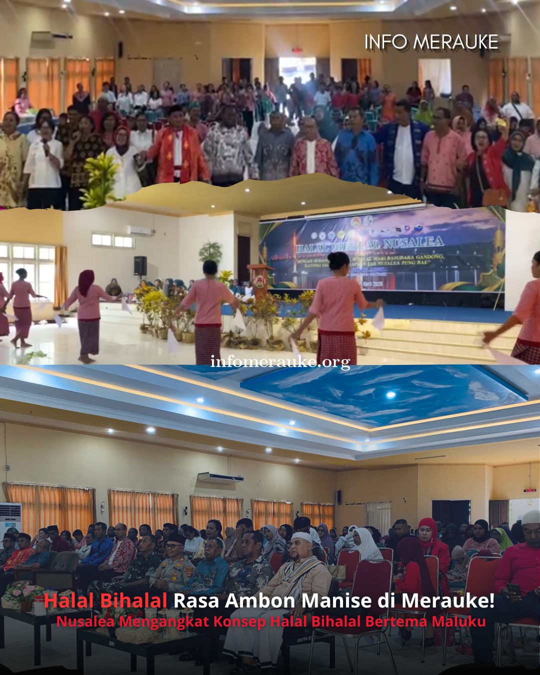 Pererat Tali Silaturahmi, Nusalea Kab. Merauke Gelar Halal Bihalal Bernuansa Kedaerahan