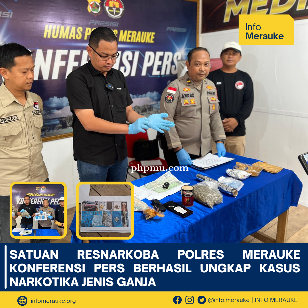 Satuan Resnarkoba Polres Merauke Konferensi Pers berhasil Ungkap Kasus Narkotika Jenis Ganja